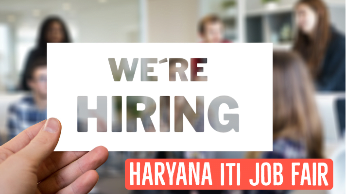 Haryana ITI Job Fair 2023 हरियाणा में रोजगार मेला युवाओ के लिए अच्छा मौका