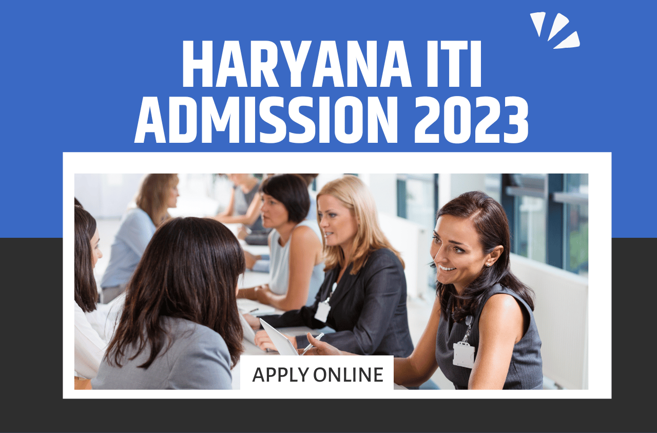 Haryana ITI Admission 2023